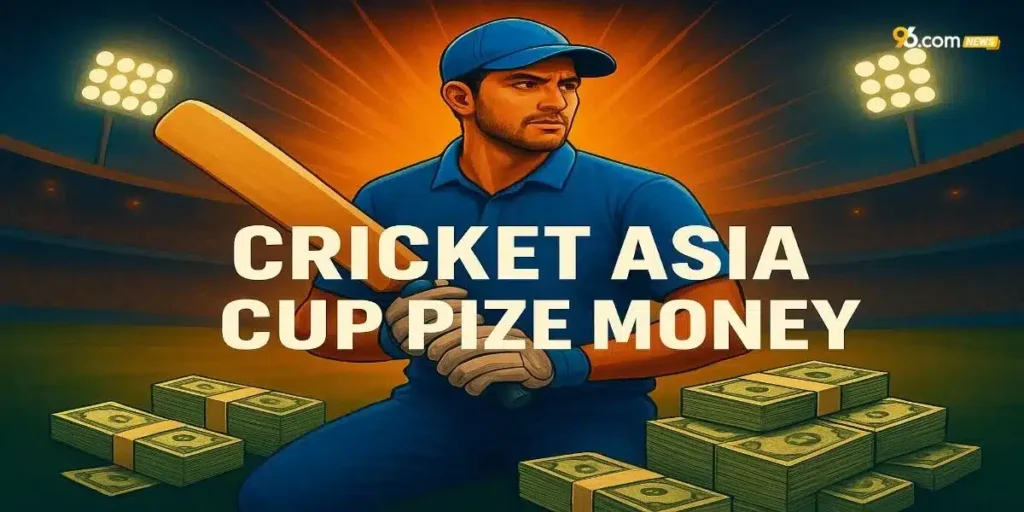 Cricket Asia Cup Prize Money