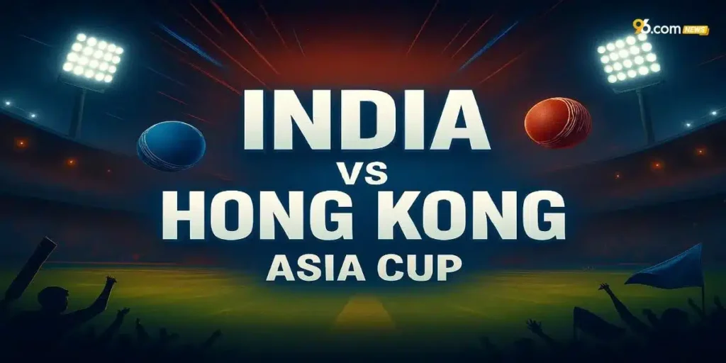 India vs Hong Kong cricket Asia Cup