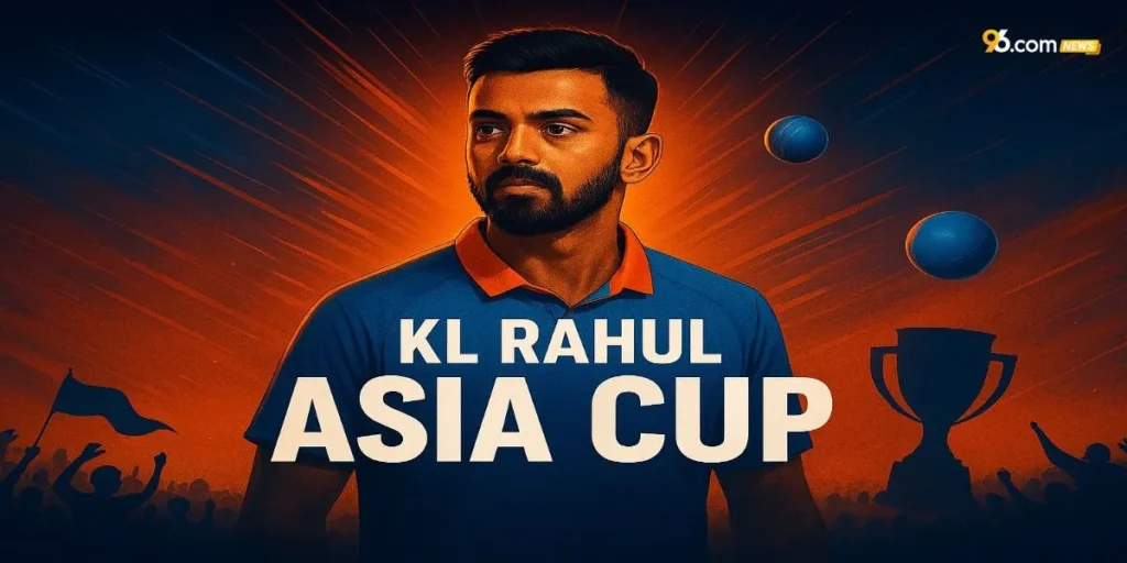 KL Rahul Asia Cup